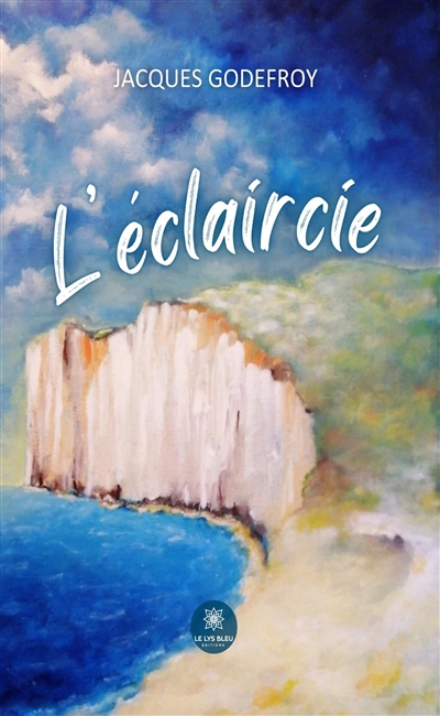 L’éclaircie