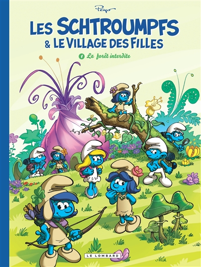 Les Schtroumpfs et le village des filles - La forêt interdite