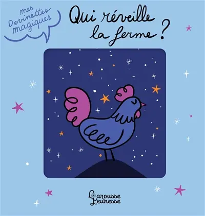 Qui réveille la ferme ?