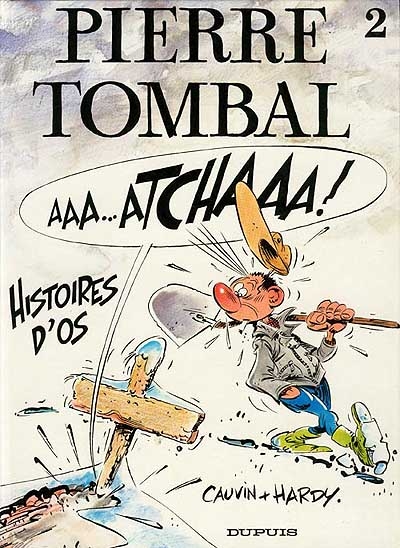 Pierre Tombal. Vol. 2. Histoires d'os