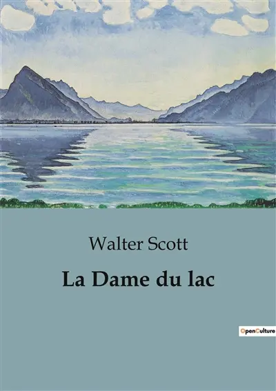 La Dame du lac