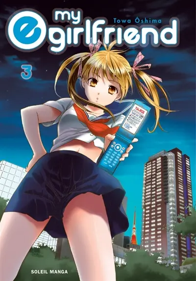 My e-girlfriend. Vol. 3