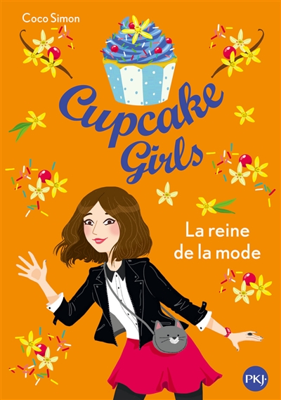 Cupcake girls. Vol. 2. La reine de la mode