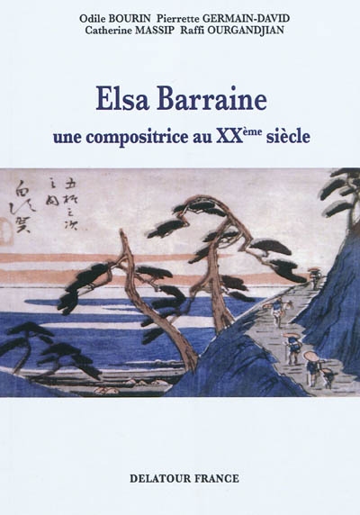 Elsa Barraine (1910-1999) : une compositrice au XXe siècle