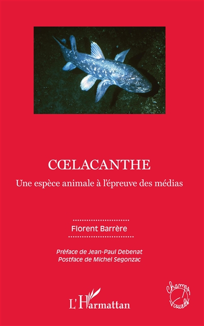 Le coelacanthe, une espèce animale à l'épreuve des médias