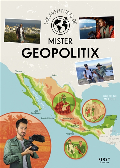 Les aventures de Mister Geopolitix