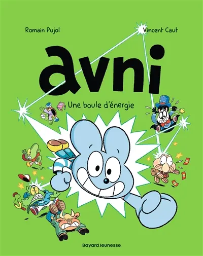 Avni. Vol. 9. Une boule d'énergie