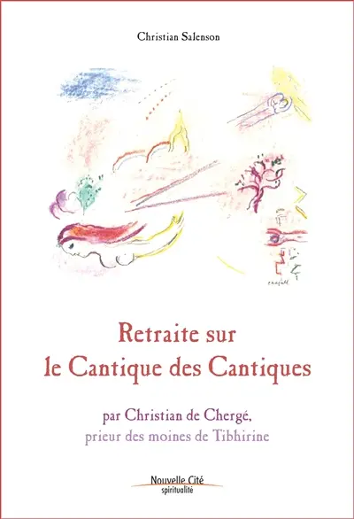 Retraite sur le Cantique des cantiques