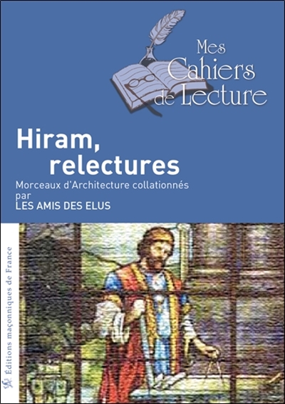 Hiram, relectures