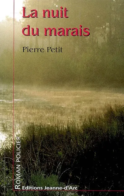 La nuit du marais