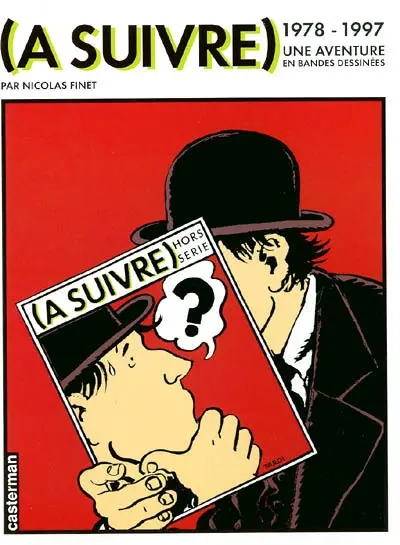 A suivre, 1978-1997 : une aventure en bandes dessinées