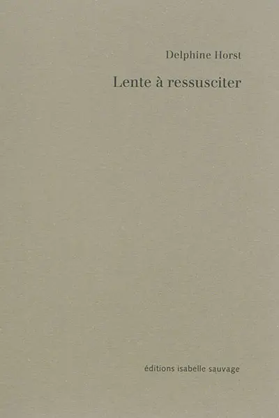 Lente à ressusciter