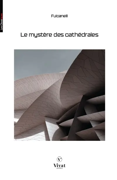 Le mystère des cathédrales