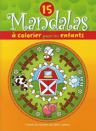 15 mandalas à colorier pour les enfants (la ferme)