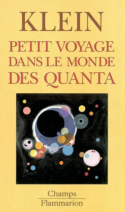Petit voyage dans le monde des quanta