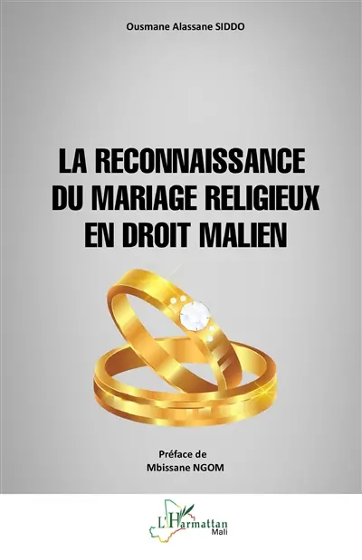 La reconnaissance du mariage religieux en droit malien