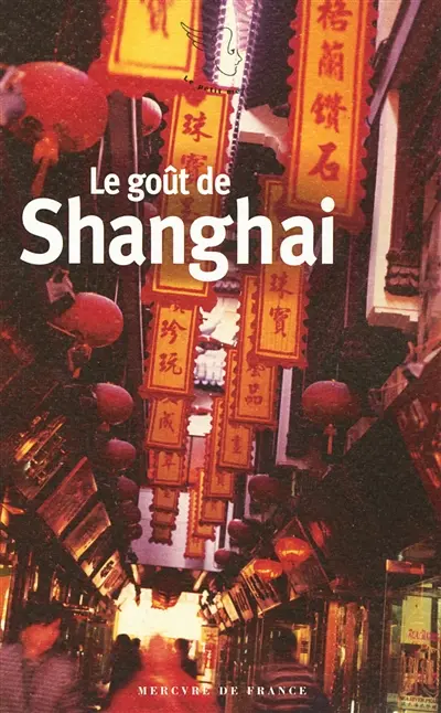 Le goût de Shanghai