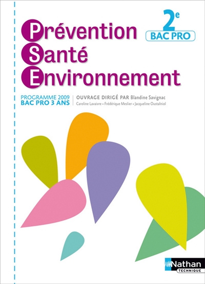 Prévention, santé, environnement, 2e bac pro : programme 2009, bac pro 3 ans