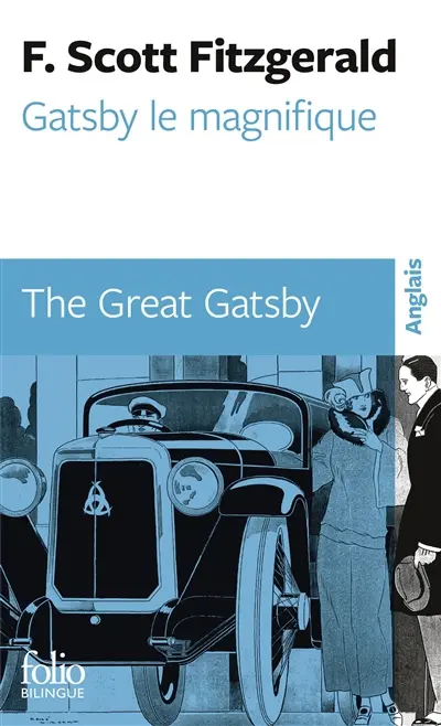 Gatsby le magnifique. The great Gatsby