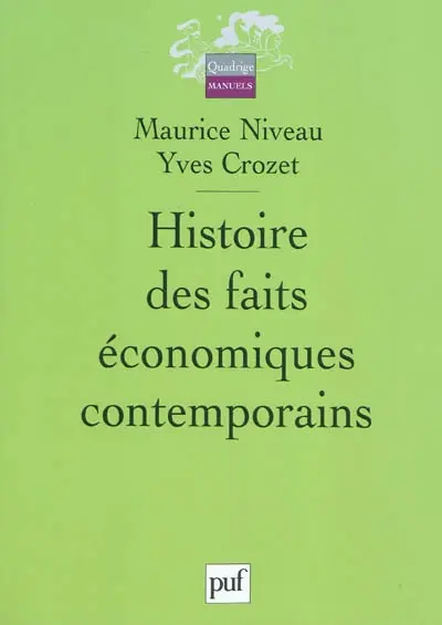 Histoire des faits économiques contemporains