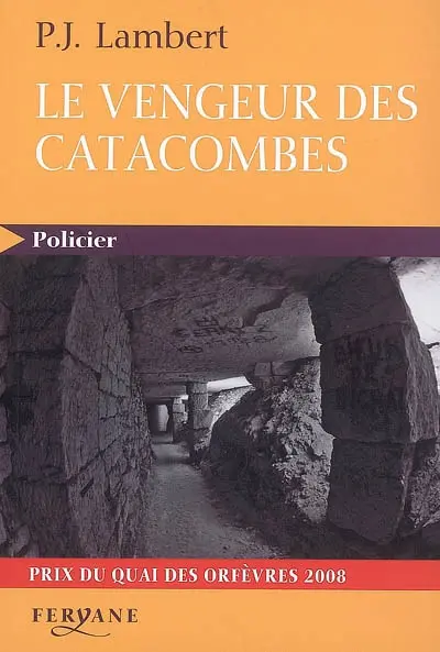 Le vengeur des catacombes