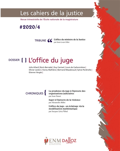 Cahiers de la justice (Les) - Revue de L'ENM, n° 4 (2020). L'office du juge