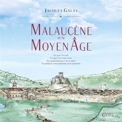 Malaucène et le Moyen-Age