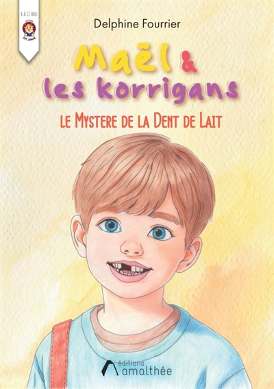 Maël et les Korrigans : le...