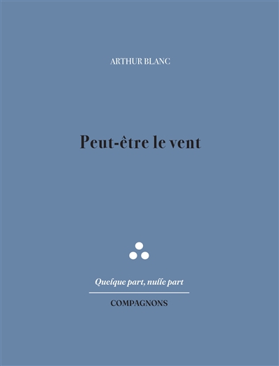 Peut-être le vent