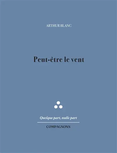 Peut-être le vent