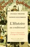 L'histoire au conditionnel : textes et documents à l'usage de l'étudiant
