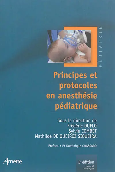 Principes et protocoles en anesthésie pédiatrique
