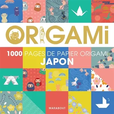 Origami Japon : 1.000 pages de papier origami