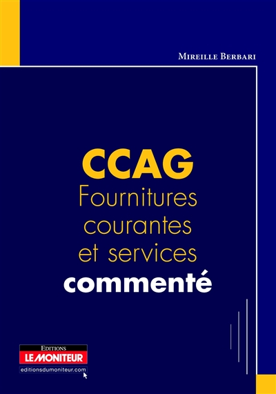 CCAG fournitures courantes et services commenté