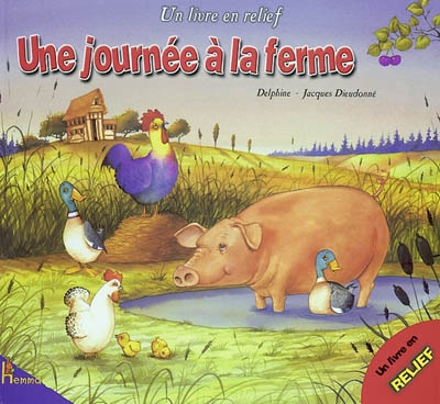 Une journée à la ferme