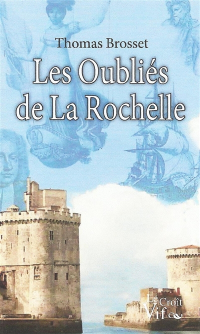 Les oubliés de La Rochelle