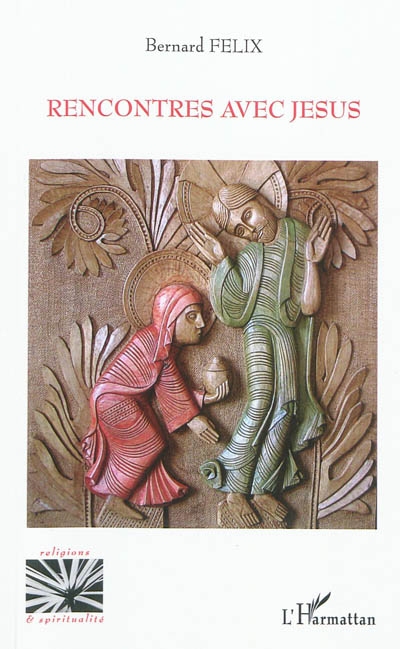 Rencontres avec Jésus