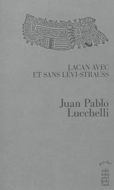Lacan avec et sans Lévi-Strauss