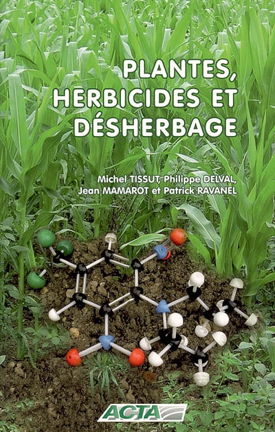 Plantes, herbicides et désherbage