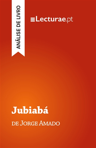 Jubiabá — Jorge Amado...