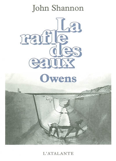 La rafle des eaux. Vol. 1. Owens