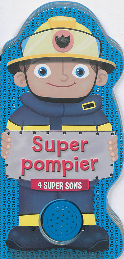 Super pompier