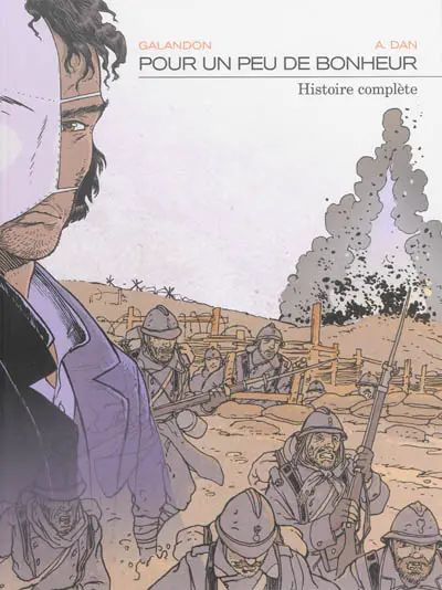 Pour un peu de bonheur : histoire complète