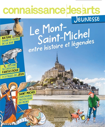 Le Mont-Saint-Michel : entre histoire et légendes
