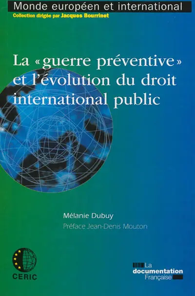 La guerre préventive et l'évolution du droit international public