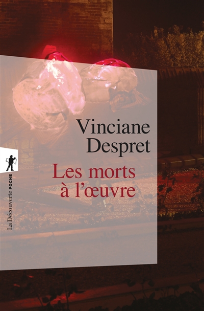 Les morts à l'oeuvre
