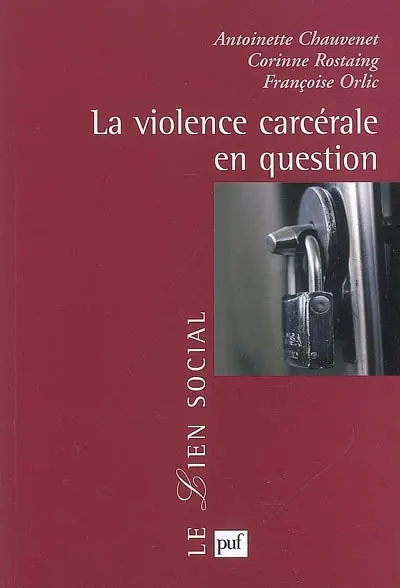 La violence carcérale en question