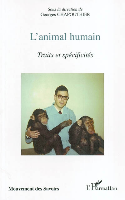 L'animal humain : traits et spécificités