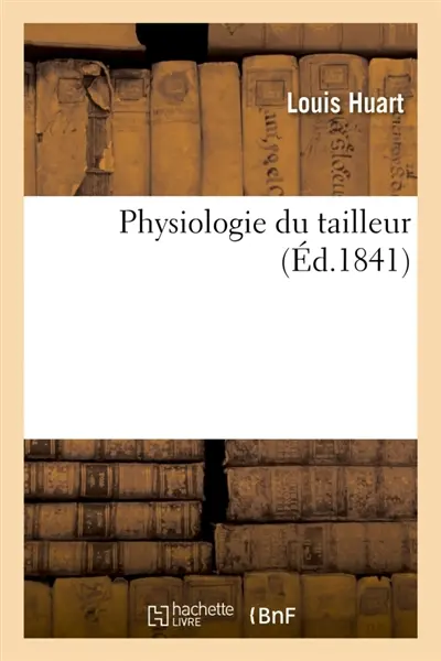 Physiologie du tailleur