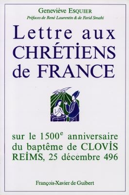 Lettre aux Chrétiens de France sur le 1500e anniversaire du baptême de Clovis, Reims, Noël 496
